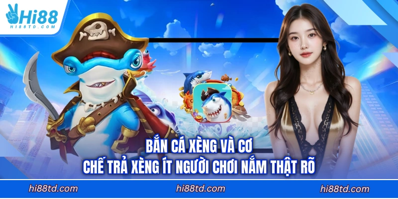 Bắn cá xèng