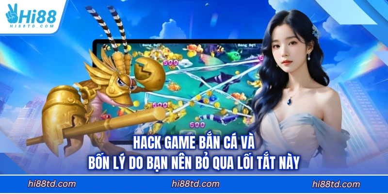 hack game bắn cá