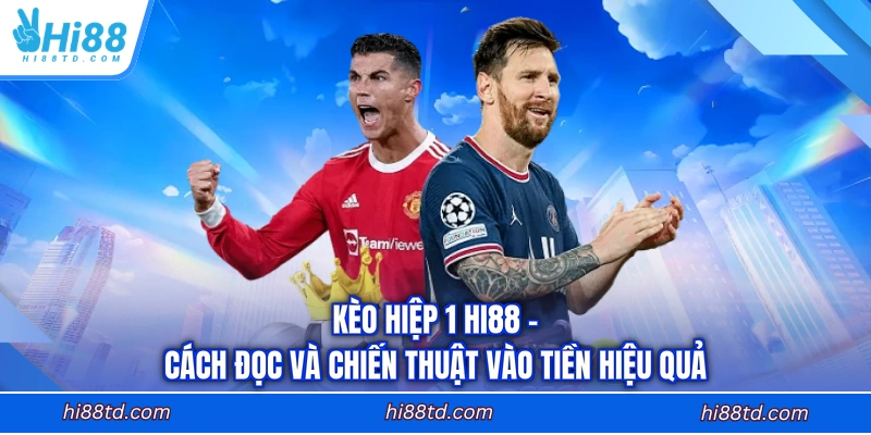 Kèo hiệp 1