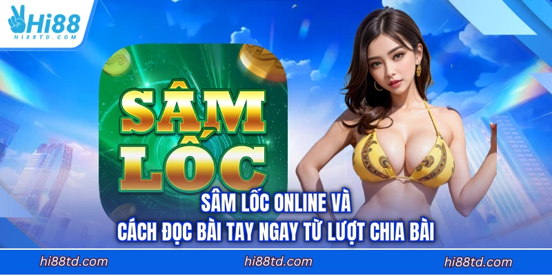 Sâm lốc online