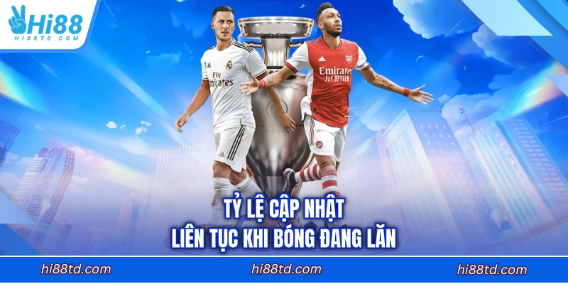 Tỷ lệ cập nhật liên tục khi bóng đang lăn